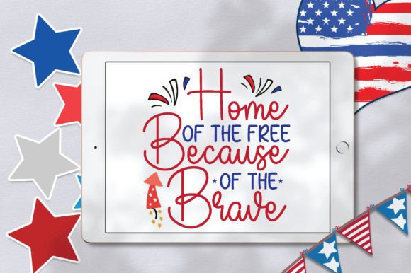 Home of the Free Because of the Brave SVG Design