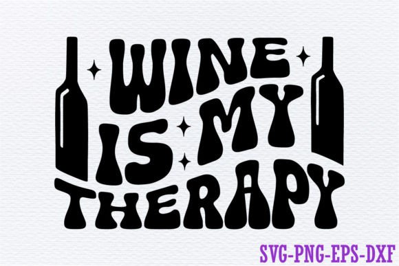 Wine Is My Therapy Free: A Practical Guide to the Digital Craft File Set
